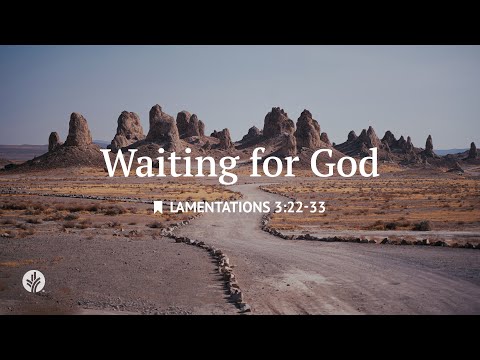 Waiting for God | Audio Reading | Our Daily Bread Devotional | November 14, 2025