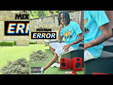 Prince Swanny Error Mixtape 2021 Prod By. YChoppie