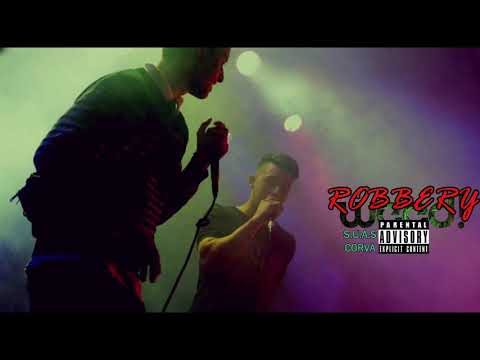 ROBBERY l S.U.A.S FEAT C0RVA