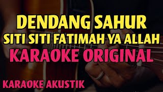 Download lagu Dendang Sahur Siti Siti Fatimah Ya Allah Yusuf Yus... mp3