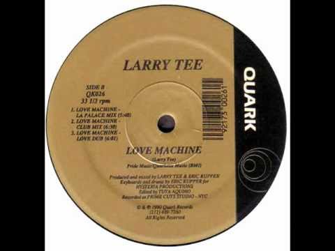 Larry Tee Feat' Ru Paul - Love Machine - Club Mix 1990