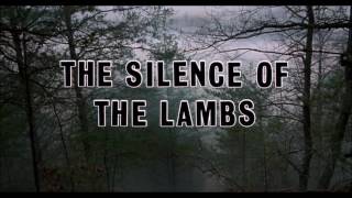 The Silence of the Lambs - Main Title / Howard Shore