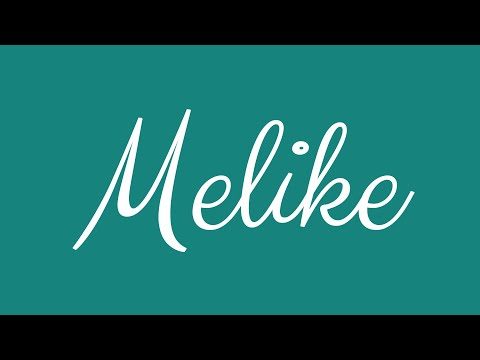 Learn how to Write the Name Melike Signature Style in Cursive Writing