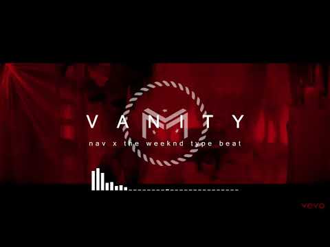 [FREE] Nav x The Weeknd Type Beat 2019 "Vanity" ☆ SupaManley x Meister MeisterBeats