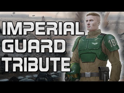 We Are The IMPERIAL GUARD - 40k Lore