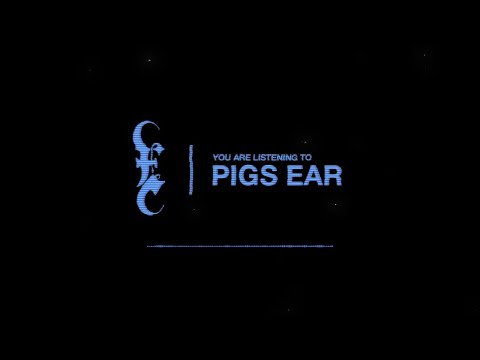 Video thumbnail for Pigs Ear