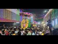 Arunachalam Temple Procession Tiruvannamalai Part 3 Powerful Shiva Vibes In Tamil Nadu