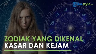 Berikut adalah Zodiak-zodiak yang Dikenal Kejam dan Kasar, Ada Gemini hingga Scorpio