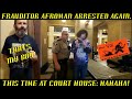 Frauditor Afroman Arrested Once Again This Time at Court House: HAHAHA!