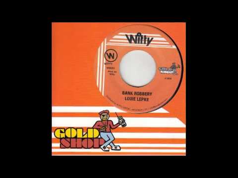 Louie Lepke - Bank Robbery