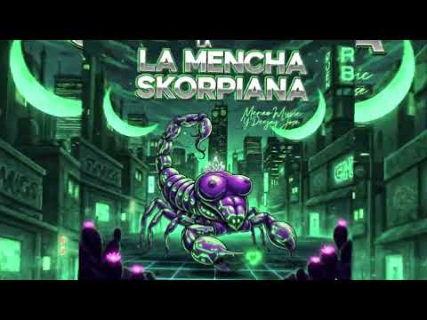 La Mencha Skorpiana - Dj Jose 2En1 X Meneo Music