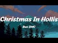 Christmas In Hollis - Run DMC (Lyrics)