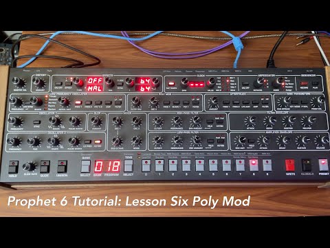 Sequential Circuits Prophet 6 Tutorial Lesson 6: Poly Mod