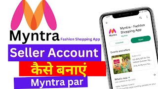 Myntra par seller account kaise | Complete Step-by-Step Seller Registration on Myntra -2023 in Hindi