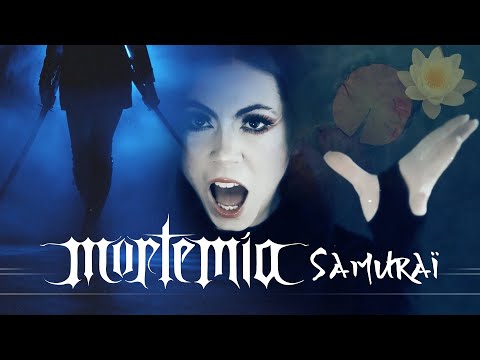 MORTEMIA - Samurai (feat. Marina La Torraca) official videoclip