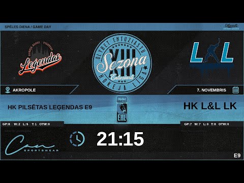 2023 11 07 | HK PILSĒTAS LEĢENDAS E9 (PL3) - HK L&L LK (LLL) | E9