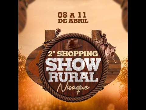 2° Shopping Show Rural - Nioaque/MS - 2026 - Noite de Quinta - Feira -  2° Round