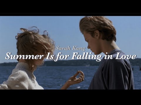 💘 여름은 사랑에 빠지기 위한 계절이니까 : Sarah Kang - Summer Is for Falling in Love 가사 해석