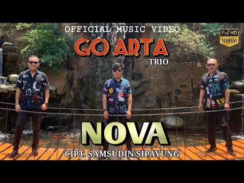 GO ARTA TRIO - NOVA (Official Music Video) || Lagu Batak Terbaru 2023