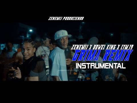 Dowel King x Lymm.19 x Zenemij - Grima Remix (INSTRUMENTAL CON CORO) ​⁠