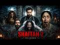 SHAITAAN 2 Full Movie Emraan Hashmi Kareena Kapoor Ajay Devgn New Hindi Horror Movies 2026