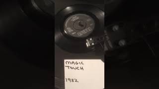 Odyssey- Magic Touch from 1982 ( Vinyl 45 ) .