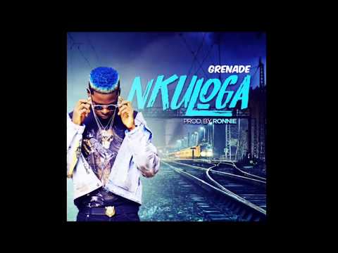 NKULOGA ~GRENADE OFFICIAL (Produced by Ronie)
