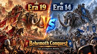 Era 19 vs Era 14 | Behemoth Conquest | Age of Empires Mobile