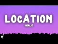 Khalid Location Lyrics