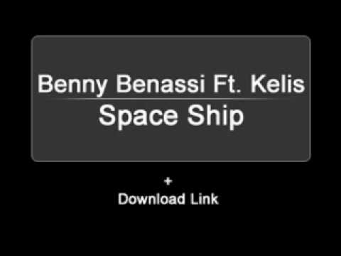 Benny Benassi Ft. Kelis - Space Ship