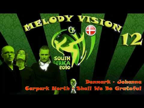 MelodyVision 12 - DENMARK - Carpark North - "Shall We Be Grateful"