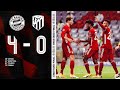 Tolisso with a fantastic goal! Highlights FC Bayern vs. Atlético Madrid 4-0