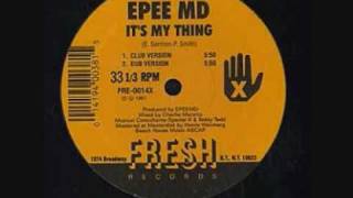 EPMD - It&#39;s My Thing