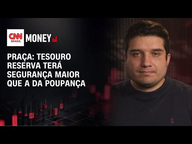 Títulos de liquidez diária poderão ser afetados por Tesouro Reserva, diz especialista | MONEY NEWS