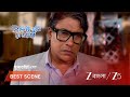 CHIRODINI TUMI JE AMAR EP 419 Best Scene 1 May 4 2026 Zee Bangla