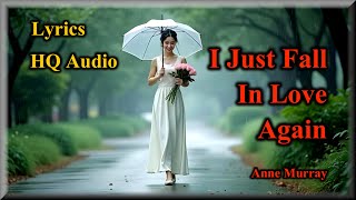 I Just Fall In Love Again - Anne Murray (Lyrics, HQ Audio) '70s Classic Love Song