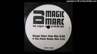 DJ Magic Marc - U Should Be Dancin' (2 The Point Radio Mix) 1998
