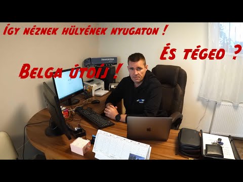 Hülyének néznek Belgiumból! És téged? Belga útdíj!