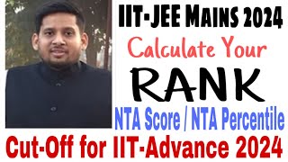 Simplify NTA Score & Predict your Rank I NTA PERCENTILE & CUT-OFF for JEE Mains JAN 2024