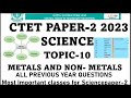 Metals And Non Metals Ctet Science 20Aug 2023 All Previous Year Question Science Paper 2Ctet