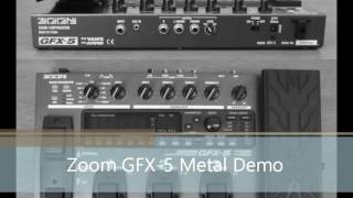 Video thumbnail for Zoom GFX 5 Metal Demo by FatSynthDude