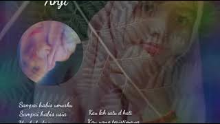 Download lagu vidio musik status WhatsApp song Anji bidadari tak bersayap mp3 Download lagu vidio musik status WhatsApp song Anji bidadari tak bersayap mp3