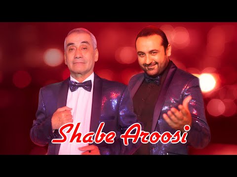Shabe aroosi شبی عروسی                                            Aslam Rajabzode FT  Aziz  Maxmudov