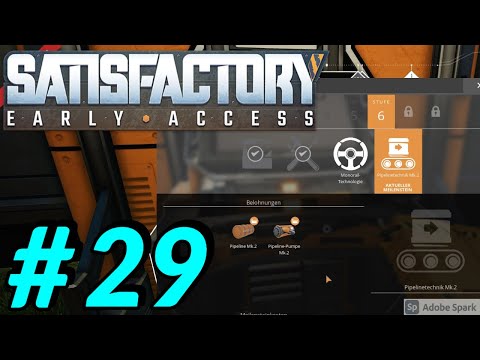 Tier 5 und 6 werden Fertig! - Let's Play Satisfactory #29