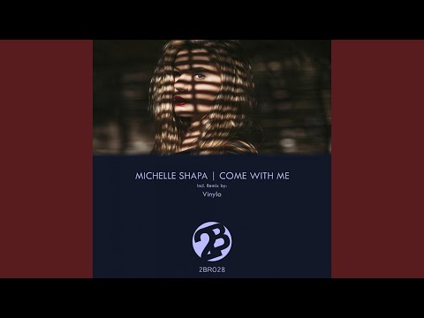 Come With Me (Vinyla Remix)