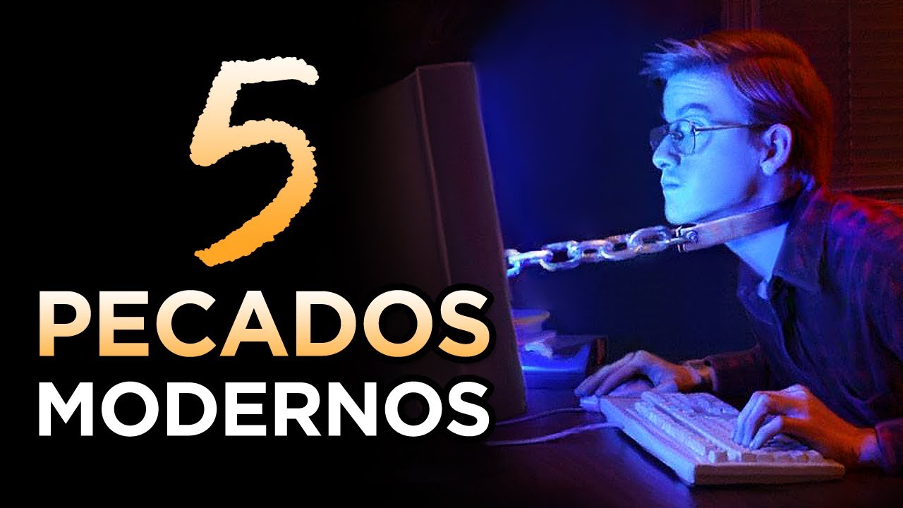 5 PECADOS MODERNOS QUE DESAGRADAM MUITO A DEUS - Tenha Cuidado!