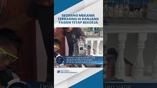 Viral Video Seorang Mekanik Tetap Kerja Meski Terbaring di Ranjang Pasien, Bukti Punya Skill Tinggi
