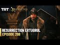 Resurrection Ertugrul Season 4 Episode 298