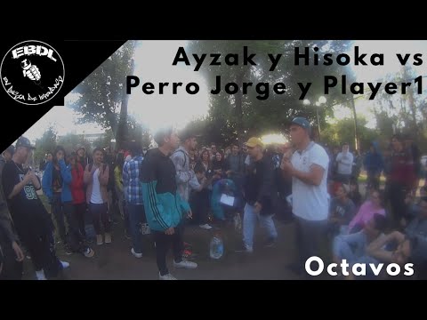 Ayzak y Hisoka vs Perro Jorge y Player1 1/8 EbdL V