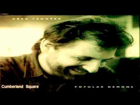 Cumberland Square - Greg Trooper